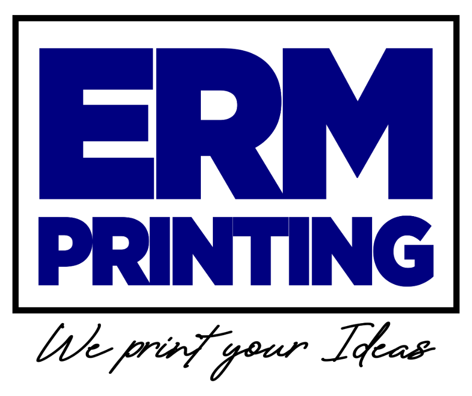 ERM Printing - We print your Ideas